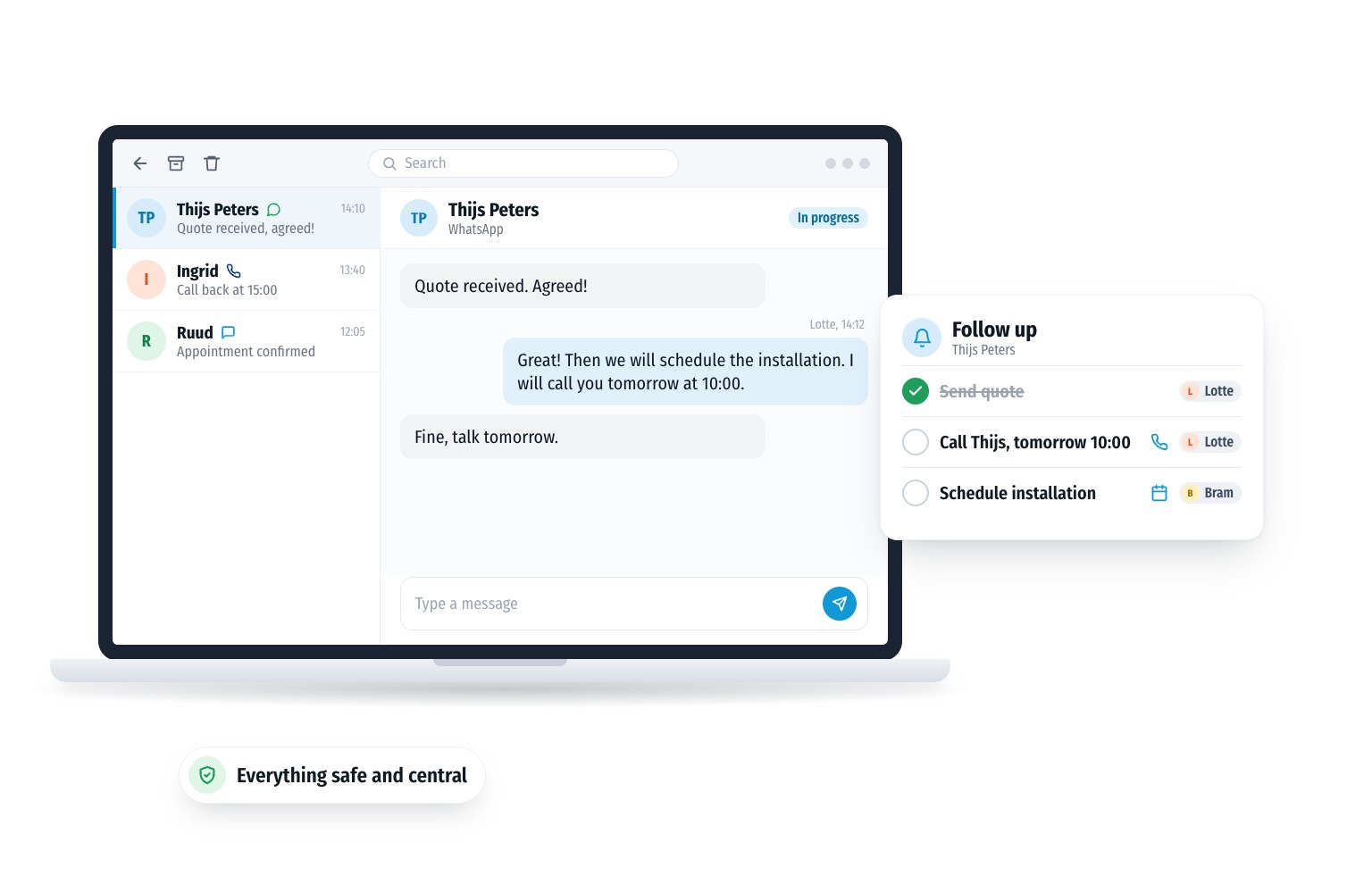 A customer accepts the quote via WhatsApp. Next to the conversation is the follow up with tasks per colleague, so nothing is left behind.